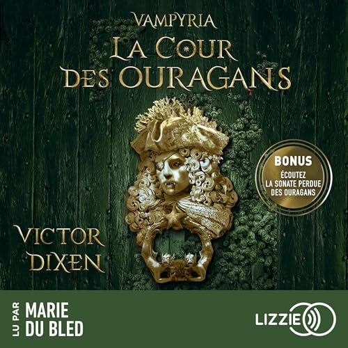 La Cour des Ouragans Audiobook By Victor Dixen cover art