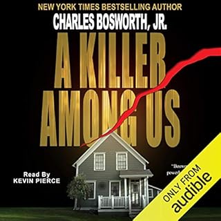 A Killer Among Us Audiobook By Charles Bosworth cover art