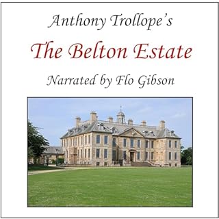 The Belton Estate Audiolibro Por Anthony Trollope arte de portada