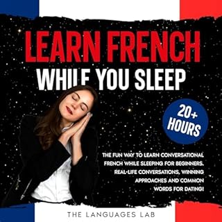 Learn French While You Sleep: 20+ Hours Audiolibro Por The Language Lab arte de portada