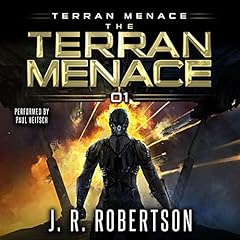 The Terran Menace Audiobook By J.R. Robertson cover art