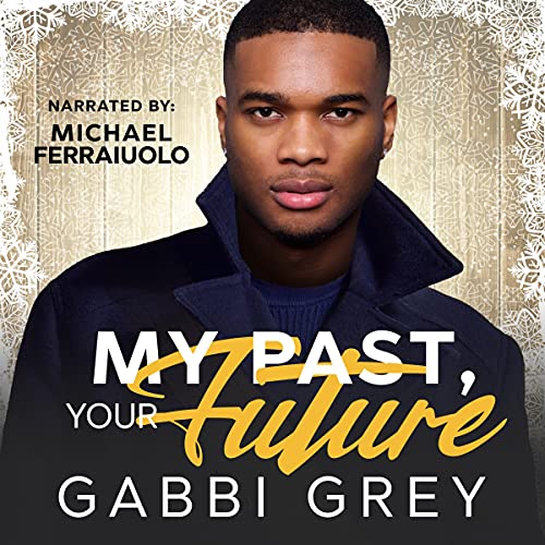 My Past, Your Future cover art