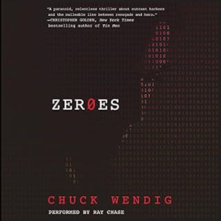 Zeroes Audiobook By Chuck Wendig cover art