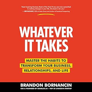 Whatever It Takes Audiobook By Brandon Bornancin cover art