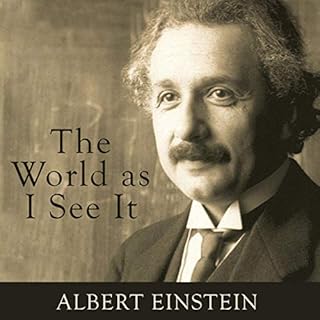 The World as I See It Audiobook By Albert Einstein cover art