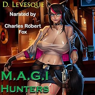 M.A.G.I Hunters 1 Audiobook By D. Levesque cover art