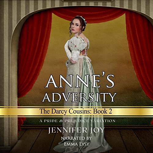 Anne's Adversity: A Pride & Prejudice Variation Audiobook By Jennifer Joy cover art