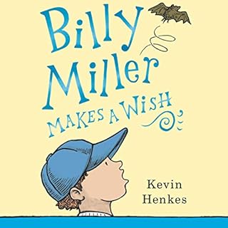 Billy Miller Makes a Wish Audiobook By Kevin Henkes cover art