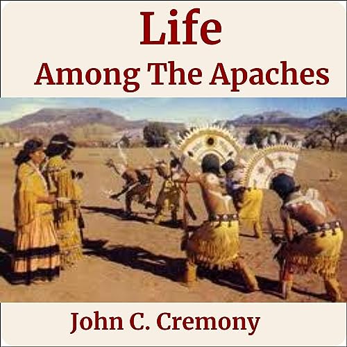 Life Among the Apaches cover art