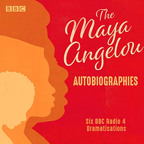 Maya Angelou: The Autobiographies cover art