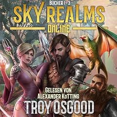 Sky Realms Online Bücher 1-3: Ein LitRPG-Fantasy-Boxset Titelbild