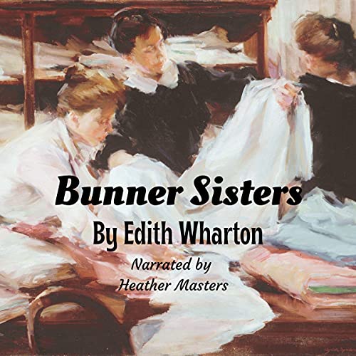 Bunner Sisters Audiolivro Por Edith Wharton capa