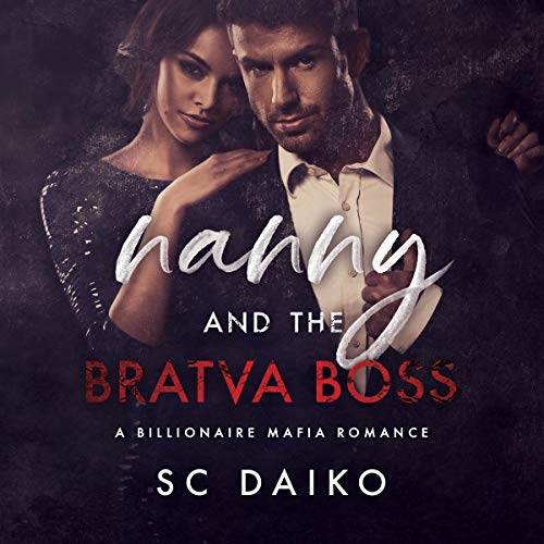 Nanny and the Bratva Boss cover art