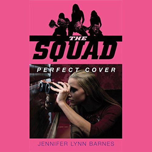 The Squad: Perfect Cover Audiolibro Por Jennifer Lynn Barnes arte de portada