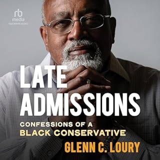 Late Admissions Audiobook By Glenn Loury cover art