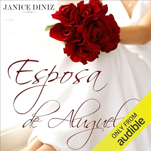 Esposa de Aluguel Audiolivro Por Janice Diniz capa