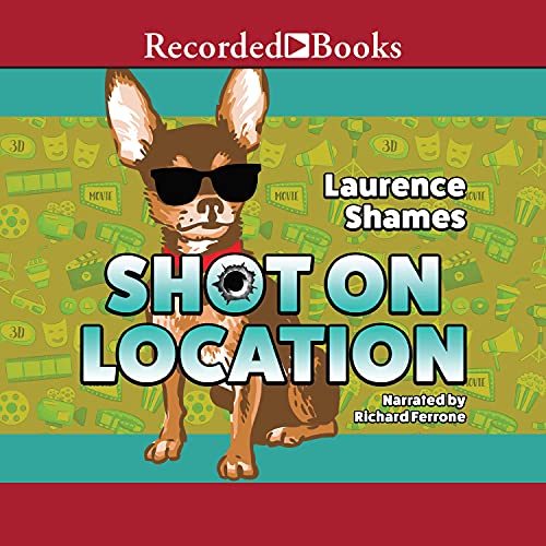 Shot on Location Audiolibro Por Laurence Shames arte de portada