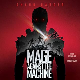 Mage Against the Machine Audiolibro Por Shaun Barger arte de portada