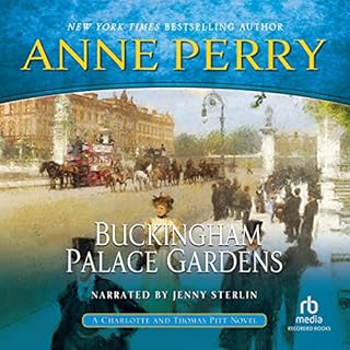 Buckingham Palace Gardens Audiobook By Anne Perry cover art