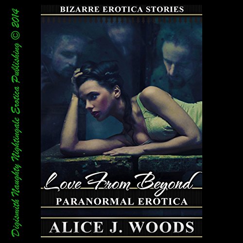 Love From Beyond: Paranormal Erotica cover art