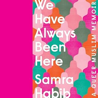 We Have Always Been Here Audiolibro Por Samra Habib arte de portada