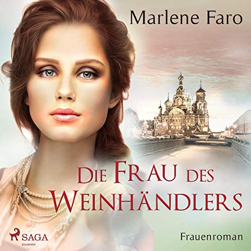 Die Frau des Weinhändlers Audiobook By Marlene Faro cover art