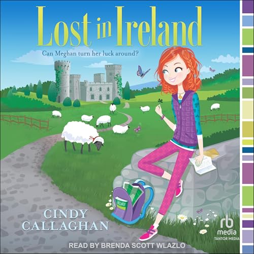 Lost in Ireland Audiolivro Por Cindy Callaghan capa