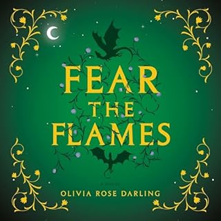 Fear the Flames Audiolibro Por Olivia Rose Darling arte de portada