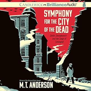 Symphony for the City of the Dead Audiobook By M. T. Anderson cover art