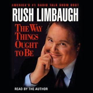 The Way Things Ought To Be Audiobook By Rush Limbaugh cover art