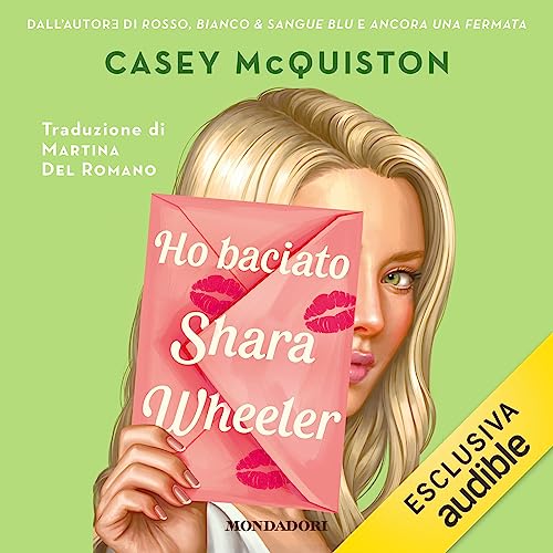 Ho baciato Shara Wheeler copertina