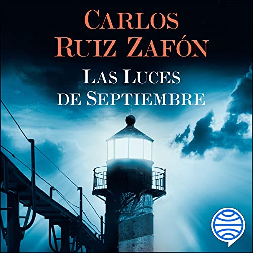 Las Luces de Septiembre Audiolivro Por Carlos Ruiz Zafón capa