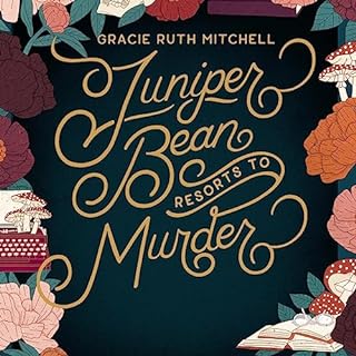 Juniper Bean Resorts to Murder Audiolibro Por Gracie Ruth Mitchell arte de portada