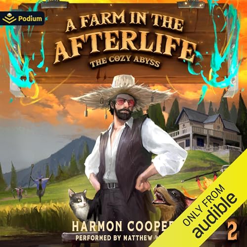 A Farm in the Afterlife: A Slice-of-Life LitRPG Adventure cover art