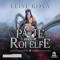 Un pacte avec le roi elfe [A Deal with the Elf King] cover art