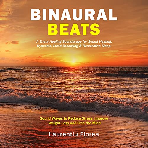 Binaural Beats: A Theta Healing Soundscape for Sound Healing, Hypnosis, Lucid Dreaming & Restorative Sleep cover art