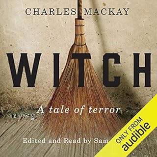 Witch: A Tale of Terror Audiobook By Charles MacKay, Sam Harris - introduction cover art