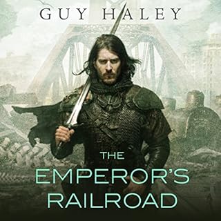 The Emperor's Railroad Audiobook By Guy Haley cover art