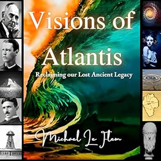 Visions of Atlantis Audiobook By Michael Le Flem cover art