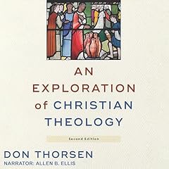 An Exploration of Christian Theology cover art