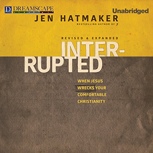 Interrupted Audiobook By Jen Hatmaker cover art