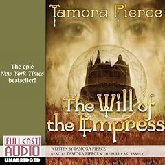 The Will of the Empress Audiobook By Tamora Pierce cover art