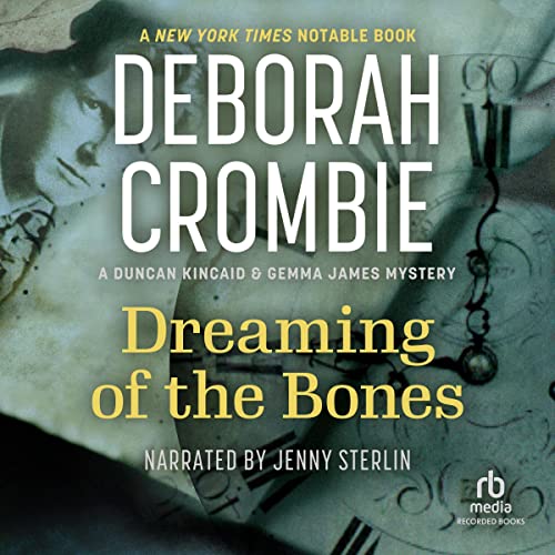 Dreaming of the Bones Audiolibro Por Deborah Crombie arte de portada