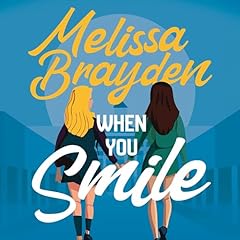 When You Smile Audiolibro Por Melissa Brayden arte de portada