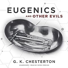 Eugenics and Other Evils cover art