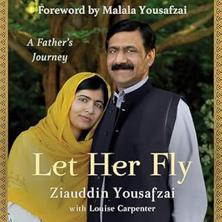 Let Her Fly Audiolibro Por Ziauddin Yousafzai, Louise Carpenter, Malala Yousafzai arte de portada