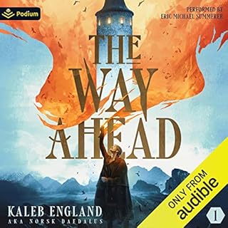 The Way Ahead Audiolibro Por NorskDaedalus, Kaleb England arte de portada