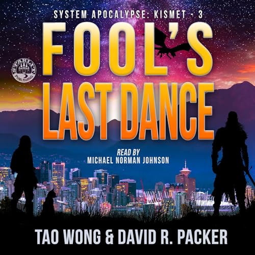 Fool's Last Dance Audiobook By Tao Wong, David R. Packer cover art