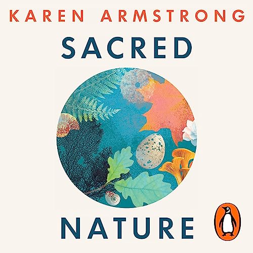 Sacred Nature Audiolivro Por Karen Armstrong capa