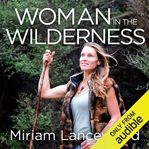 Woman in the Wilderness Audiolivro Por Miriam Lancewood capa